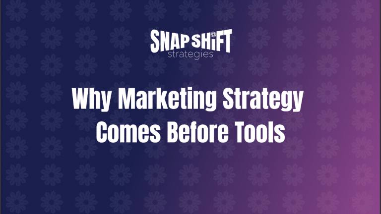 Strategy First. Tools Second.